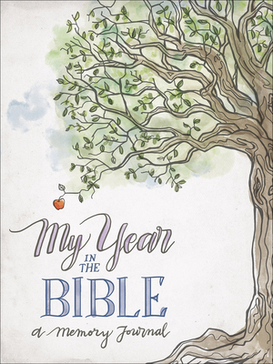 My Year in the Bible: A Memory Journal - Harvest House Publishers