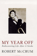 My Year Off - Mccrum, Robert (Read by)