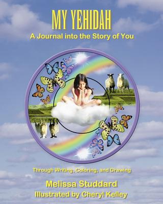 My Yehidah: A Journal into the Story of You - Studdard, Melissa