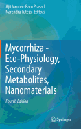 Mycorrhiza - Eco-Physiology, Secondary Metabolites, Nanomaterials