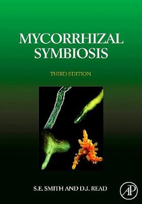 Mycorrhizal Symbiosis - Smith, Sally E, and Read, David J
