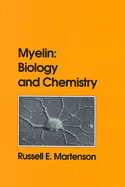 Myelin: Biology and Chemistry