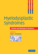 Myelodysplastic Syndromes: Clinical and Biological Advances