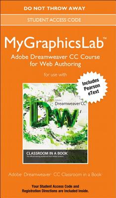 Mygraphicslab Adobe Dreamweaver CC Course Access Card - Peachpit Press