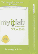 Myitlab with Pearson Etext -- Access Card -- For Technology in Action with Office 2010
