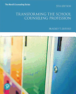 Mylab Counseling with Pearson Etext -- Access Card -- For Transforming the School Counseling Profession