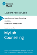 Mylab Counseling with Pearson Etext -- Standalone Access Card -- For Foundations of Group Counseling