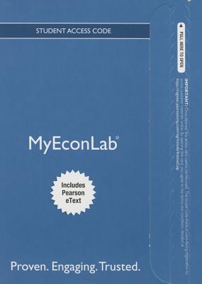 Mylab Economics with Pearson Etext -- Access Card -- For the Economics of Money, Banking and Financial Markets, Business School Edition - Mishkin, Frederic S