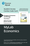Mylab Economics with Pearson Etext -- Combo Access Card -- For Managerial Economics and Strategy