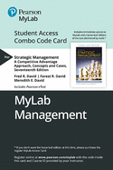 Mylab Management with Pearson Etext -- Combo Access Card -- For Strategic Management: A Competitive Advantage Approach: Concepts and Cases