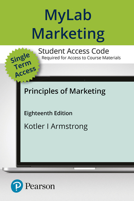 Mylab Marketing with Pearson Etext -- Access Card -- For Principles of Marketing - Kotler, Philip, and Armstrong, Gary
