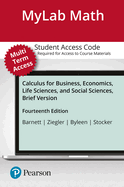 Mylab Math with Pearson Etext -- 24-Month Standalone Access Card -- For Calculus for Business, Economics, Life Sciences, and Social Sciences, Brief Version with Integrated Review