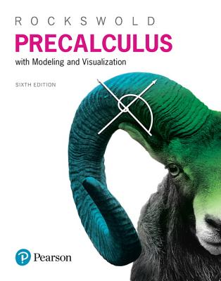 Mylab Math with Pearson Etext -- 24-Month Standalone Access Card -- For Precalculus with Modeling & Visualization - Rockswold, Gary K