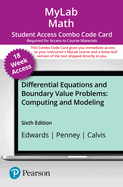 Mylab Math With Pearson Etext + Print Combo Access Code for Differential Equations and Boundary Value Problems: Computing and Modeling