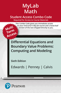 Mylab Math With Pearson Etext + Print Combo Access Code for Differential Equations and Boundary Value Problems: Computing and Modeling