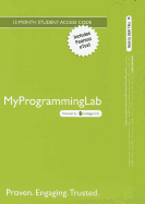 Mylab Programming with Pearson Etext -- Access Card -- For Starting Out with Java: From Control Structures Through Objects