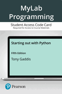 Mylab Programming with Pearson Etext -- Access Card -- For Starting Out with Python
