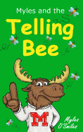 Myles and the Telling Bee: A Fun Classroom Game for Kids