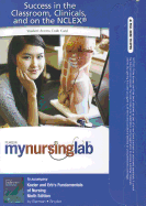 Mynursinglab -- Access Card -- For Kozier & Erb's Fundamentals of Nursing - Berman, Audrey J, and Snyder, Shirlee