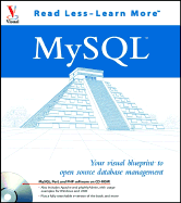 MySQL: Your Visual Blueprint to Open Source Database Management