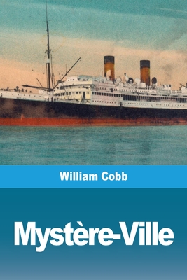 Myst?re-Ville - Cobb, William