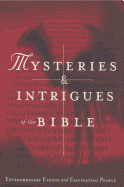 Mysteries and Intrigues of the Bible