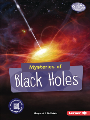 Mysteries of Black Holes - Goldstein, Margaret J