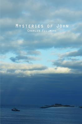 Mysteries of John - Fillmore, Charles