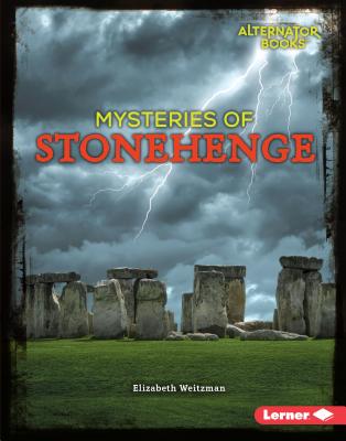 Mysteries of Stonehenge - Weitzman, Elizabeth