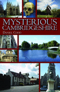 Mysterious Cambridgeshire - Codd, Daniel
