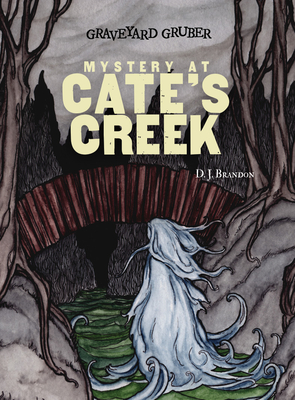 Mystery at Cate's Creek - Brandon, D J