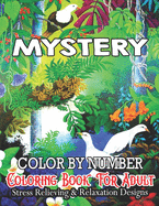 MyStery Color By Number Coloring Book For Adult: COLOR BY NUMBER BOOK FOR ADULTS. The most popular dog breeds in the world. New format of color by number mosaic book