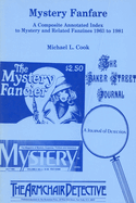 Mystery Fanfare: A Composite Annotated Index to Mystery and Related Fanzines 1963-1981