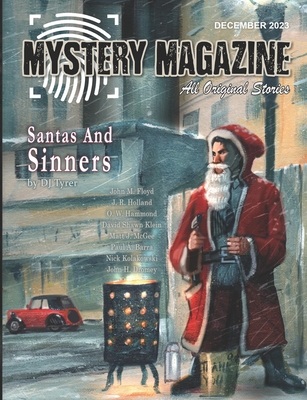 Mystery Magazine: December 2023 - Tyrer, Dj, and Holland, J R, and Hammond, O W