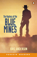 Mystery of the Blue Mines New Edition