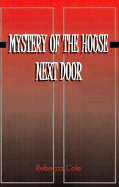 Mystery of the House Next Door