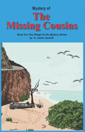 Mystery of The Missing Cousins