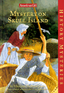 Mystery on Skull Island - Jones, Elizabeth McDavid