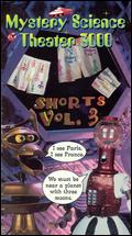 Mystery Science Theater 3000: Shorts, Vol. 3 - 