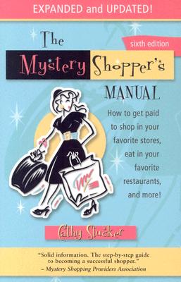 Mystery Shopper's Manual 6th Edition - Stucker, Cathy