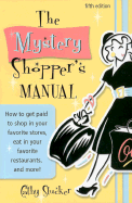 Mystery Shopper's Manual - Stucker, Cathy