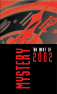 Mystery: The Best of 2002