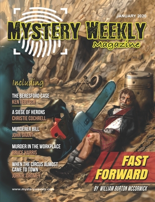 Mystery Weekly Magazine: January 2020 - Teutsch, Ken, and Cochrell, Christie, and Dromey, John H