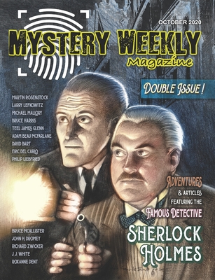 Mystery Weekly Magazine: October 2020 - Lefkowitz, Larry, and Mallory, Michael, and White, J J