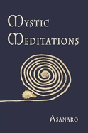 Mystic Meditations - Asanaro