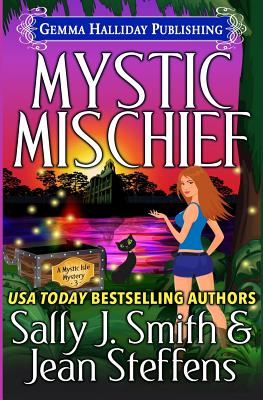 Mystic Mischief - Steffens, Jean, and Smith, Sally J
