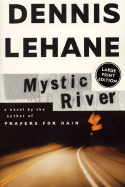Mystic River - Lehane, Dennis