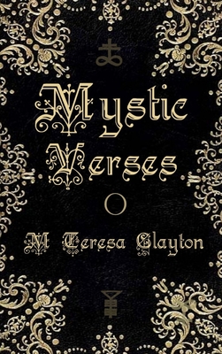 Mystic Verses - Clayton, M Teresa