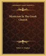 Mysticism In The Greek Church