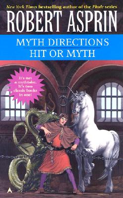 Myth Directions/Hit or Myth 2-In-1 - Asprin, Robert